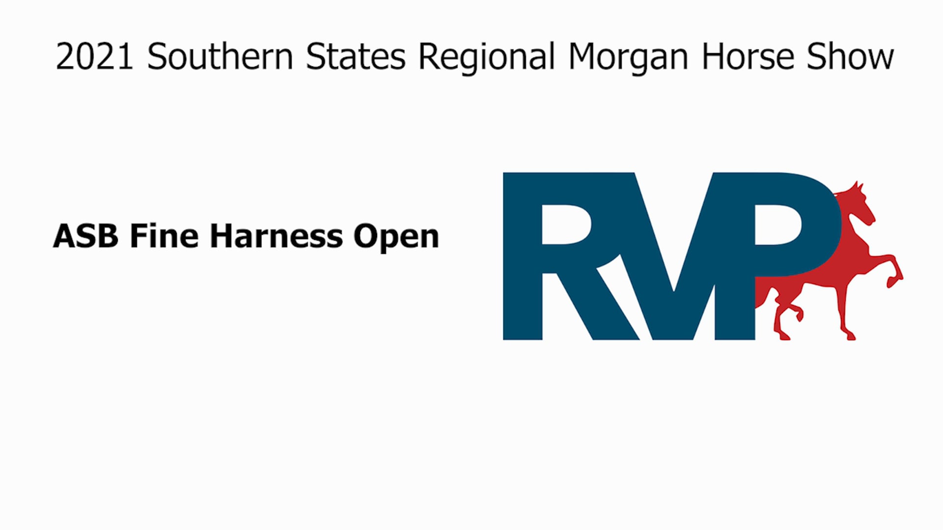 SS21 - Class 39 - ASB Fine Harness Open