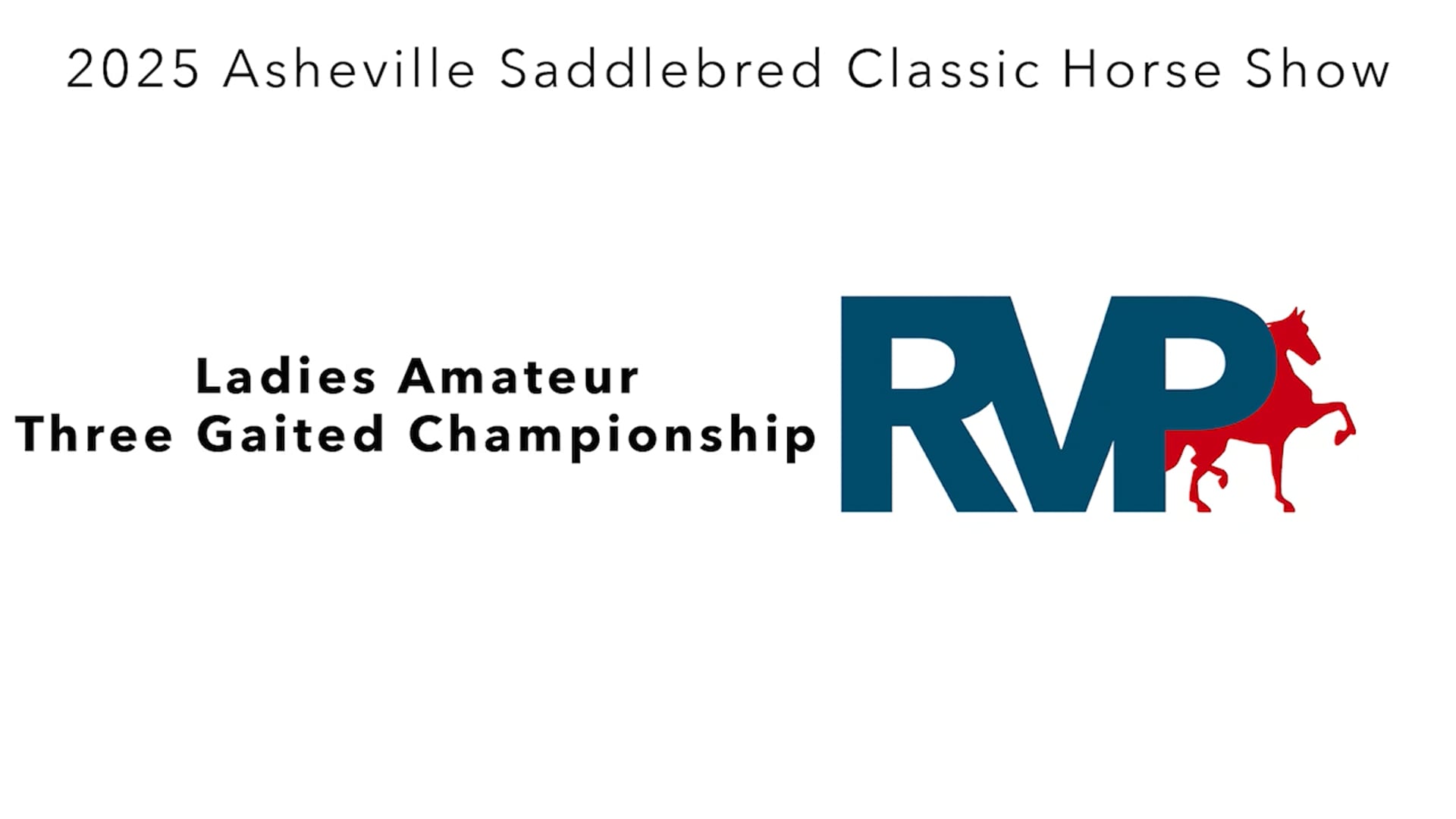 ASC25 - Class 122 - Ladies Amateur Three Gaited Championship