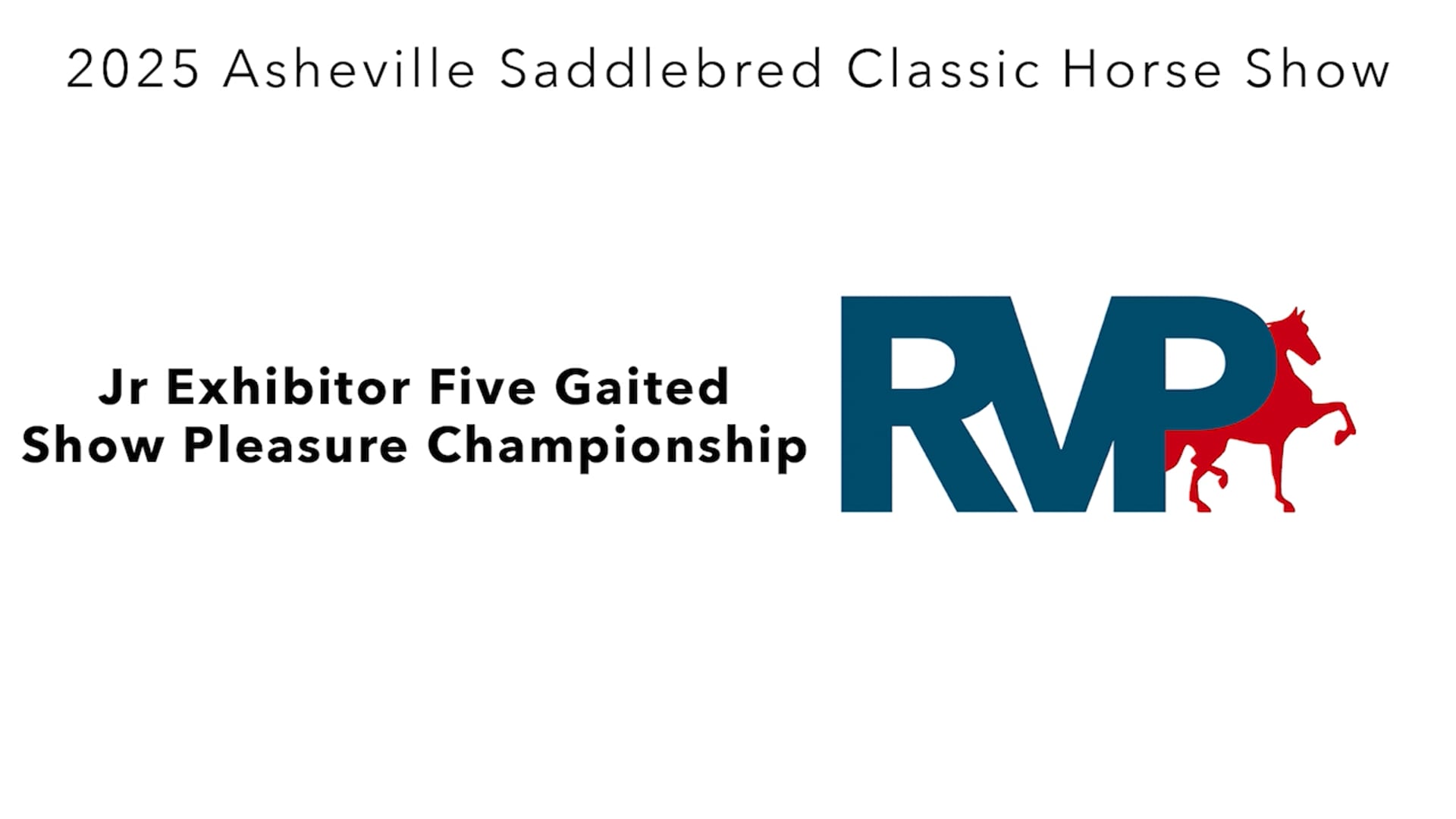 ASC25 - Class 135 - Jr Exhibitor Five Gaited Show Pleasure Championship