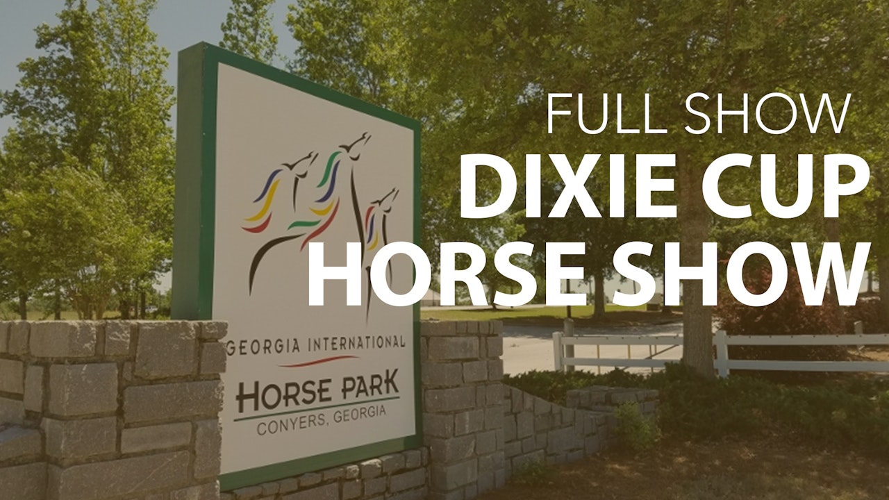 Dixie Cup Horse Show