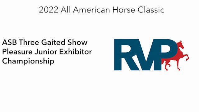 AAC22 - Class 142 - ASB Three Gaited ...