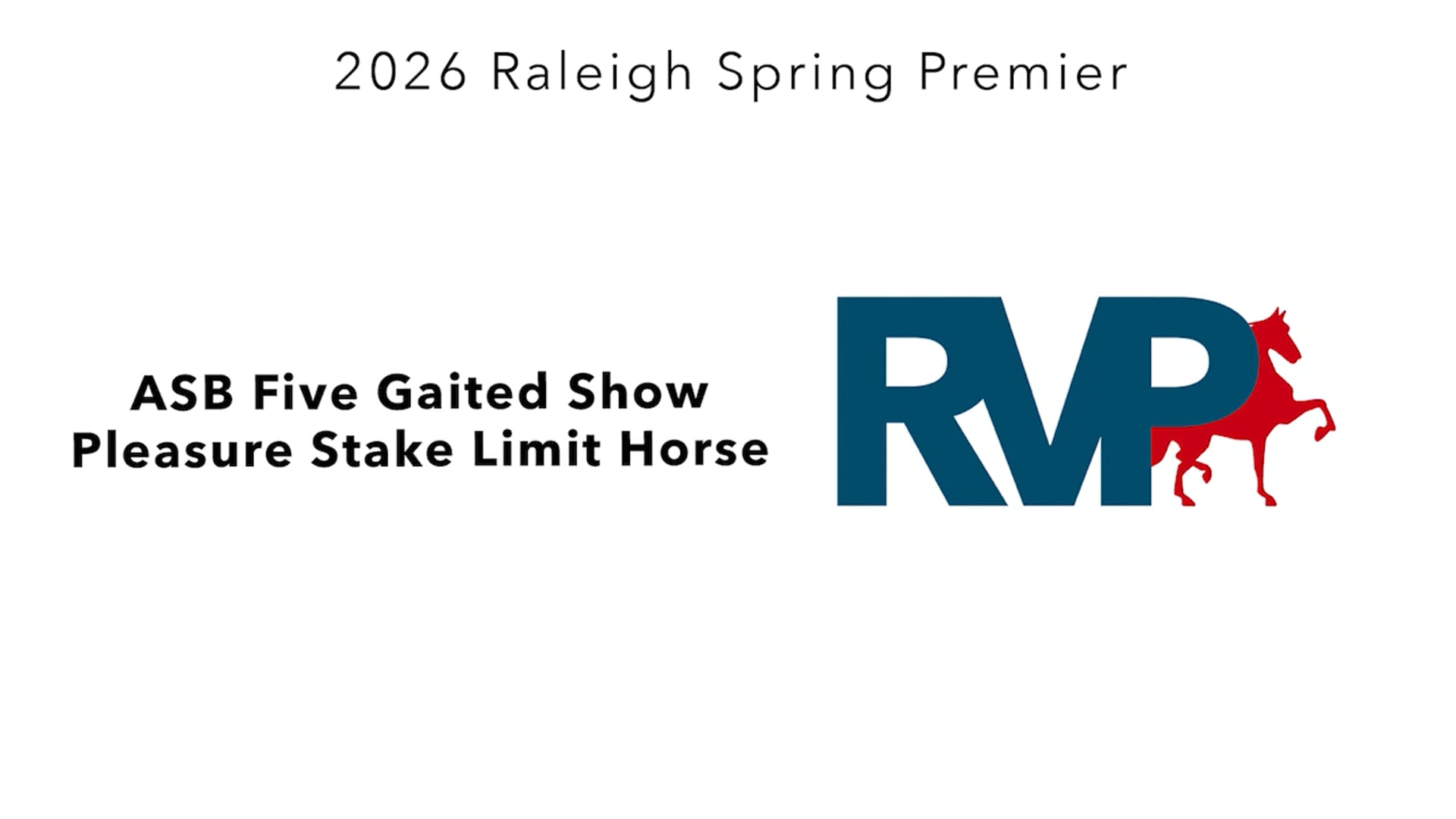 RSP26 - Class 115 - ASB Five Gaited Show Pleasure Stake Limit Horse