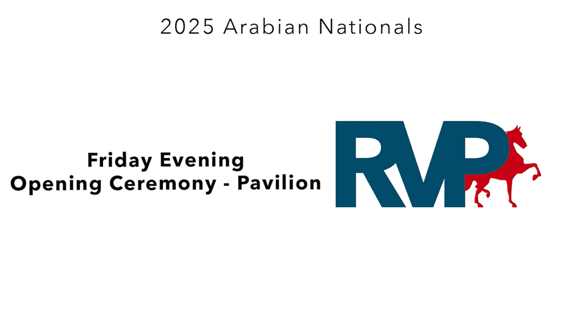AN25 - Friday Evening Opening Ceremony - Pavilion