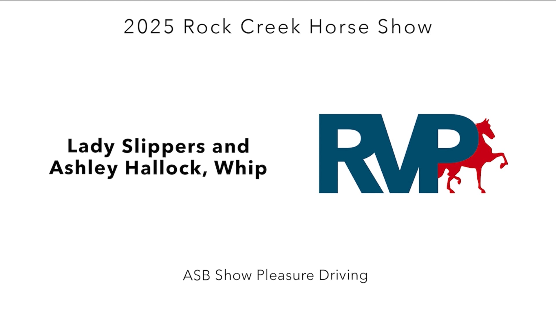 RC25 - Class 7 - Lady Slippers and Ashley Hallock, Whip