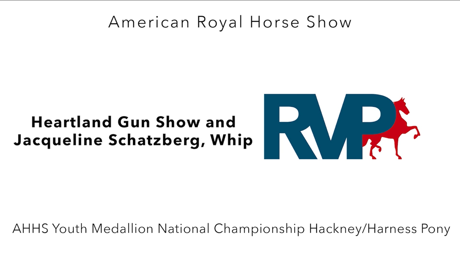 AR24 - Class 118 - Heartland Gun Show and Jacqueline Schatzberg, Whip