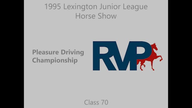 LJL 1995 - Class 70 - Pleasure Drivin...