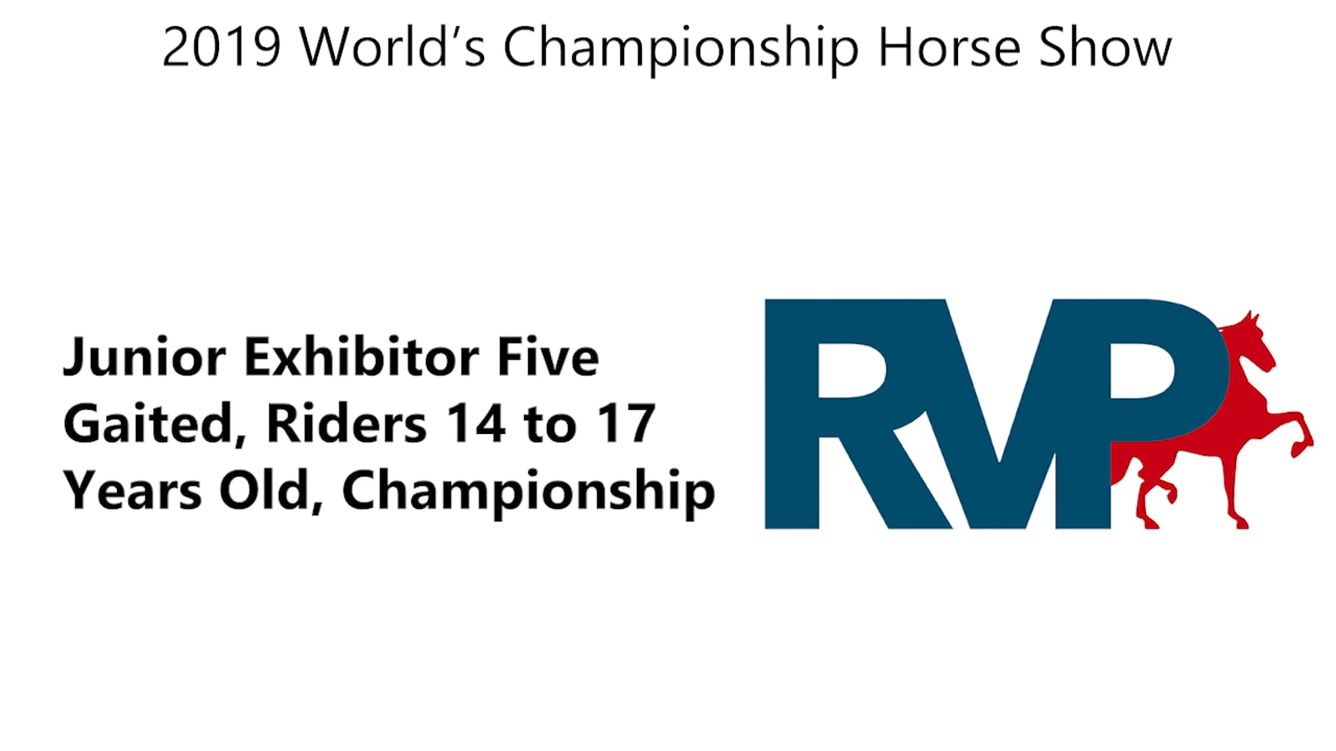 WCHS19 - Class 203 - Junior Exhibitor Five Gaited, Riders 14 to 17 Years Old, Championship