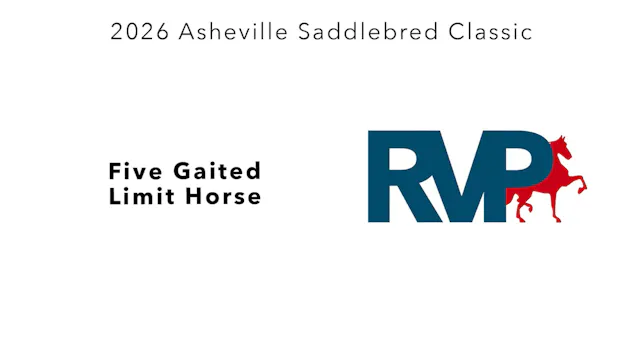 ASC26 - Class 69 - Five Gaited Limit ...