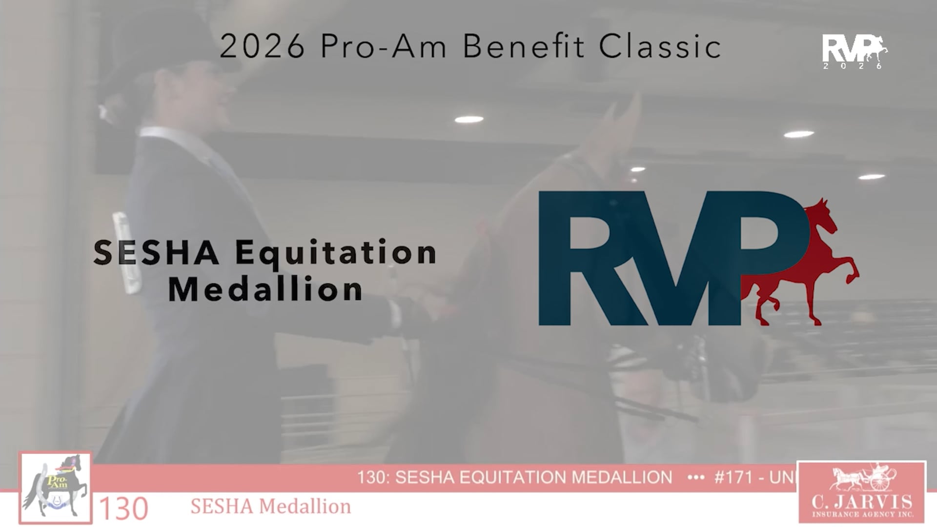 ProAm26 - Class 130 - SESHA Equitation Medallion
