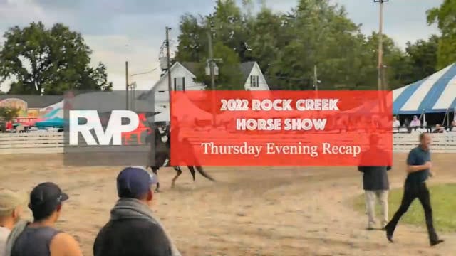 2022 Rock Creek Horse Show - Friday E...