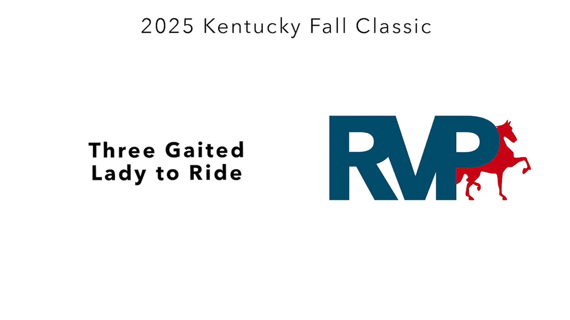 KFC25 - Class 42 - Three Gaited Lady to Ride
