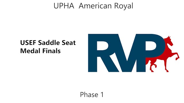 UPHA American Royal - USEF Saddle Sea...