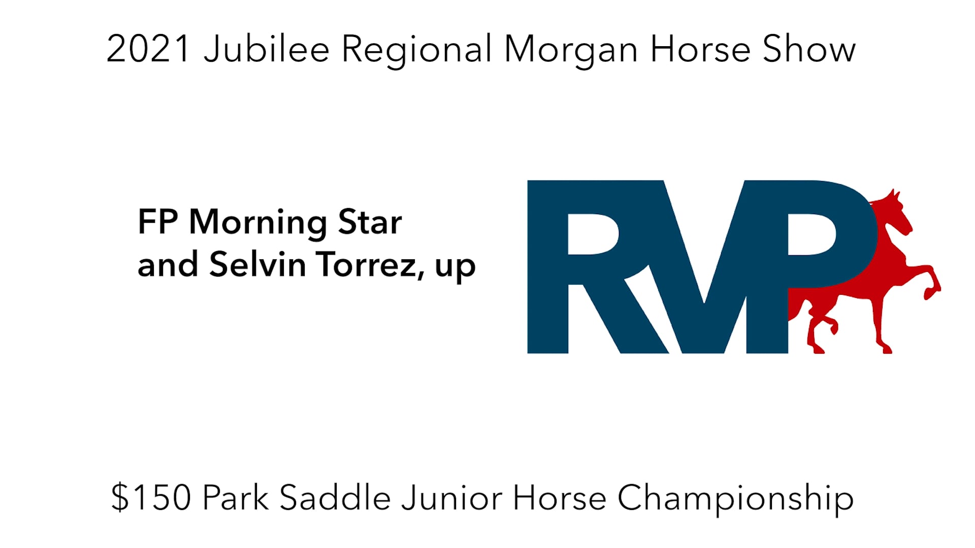 MJ21 - Class 123 - FP Morning Star and Selvin Torrez, up