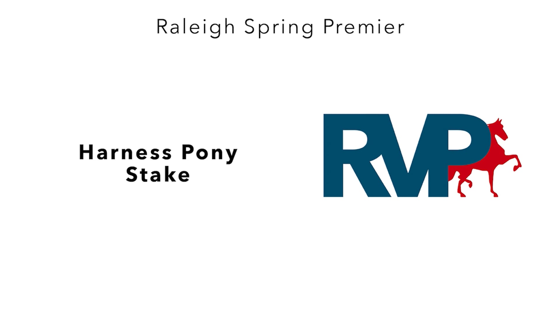 RSP25 - Class 102 - Harness Pony Stake