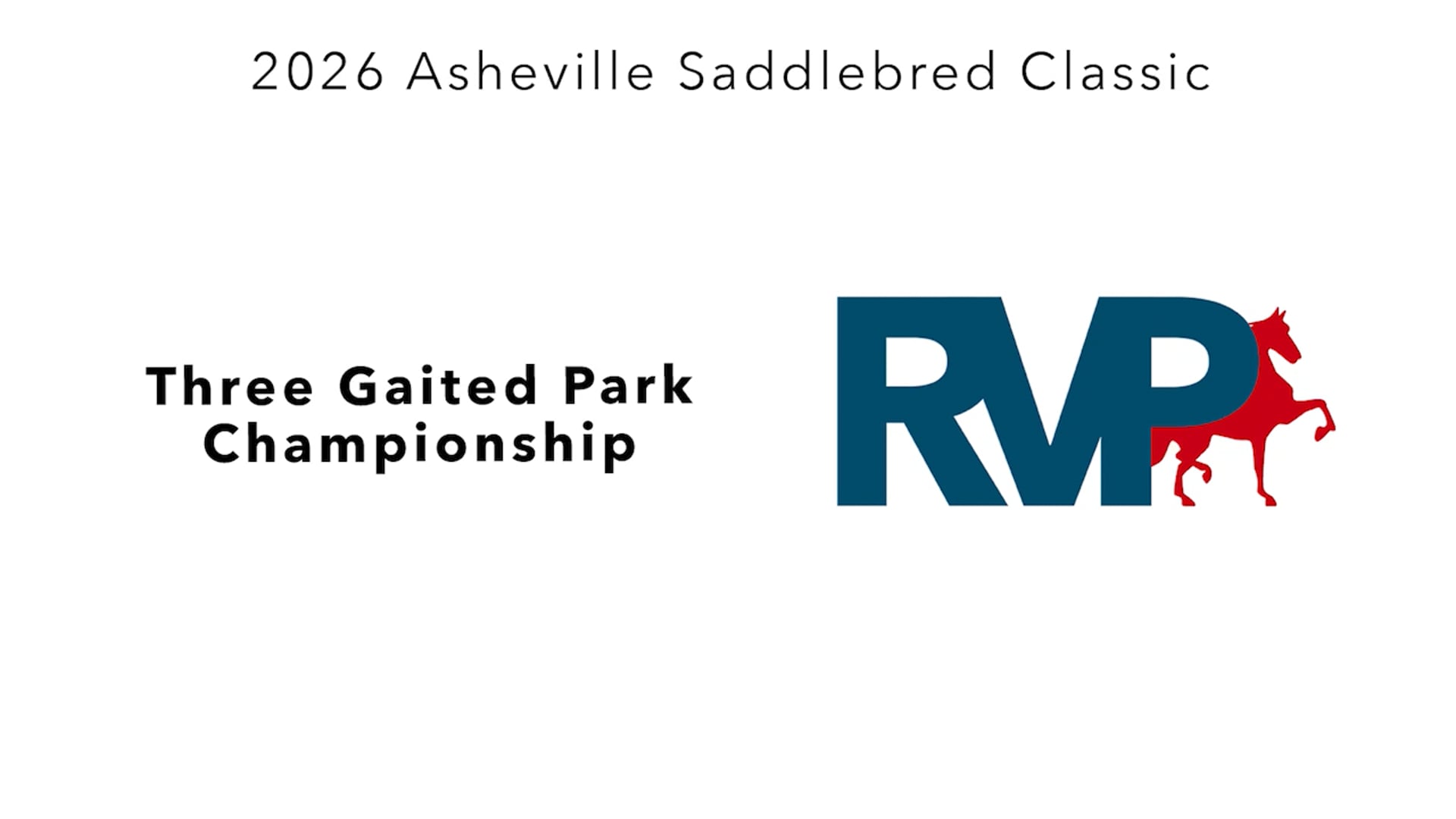 ASC26 - Class 143 - Three Gaited Park Championship