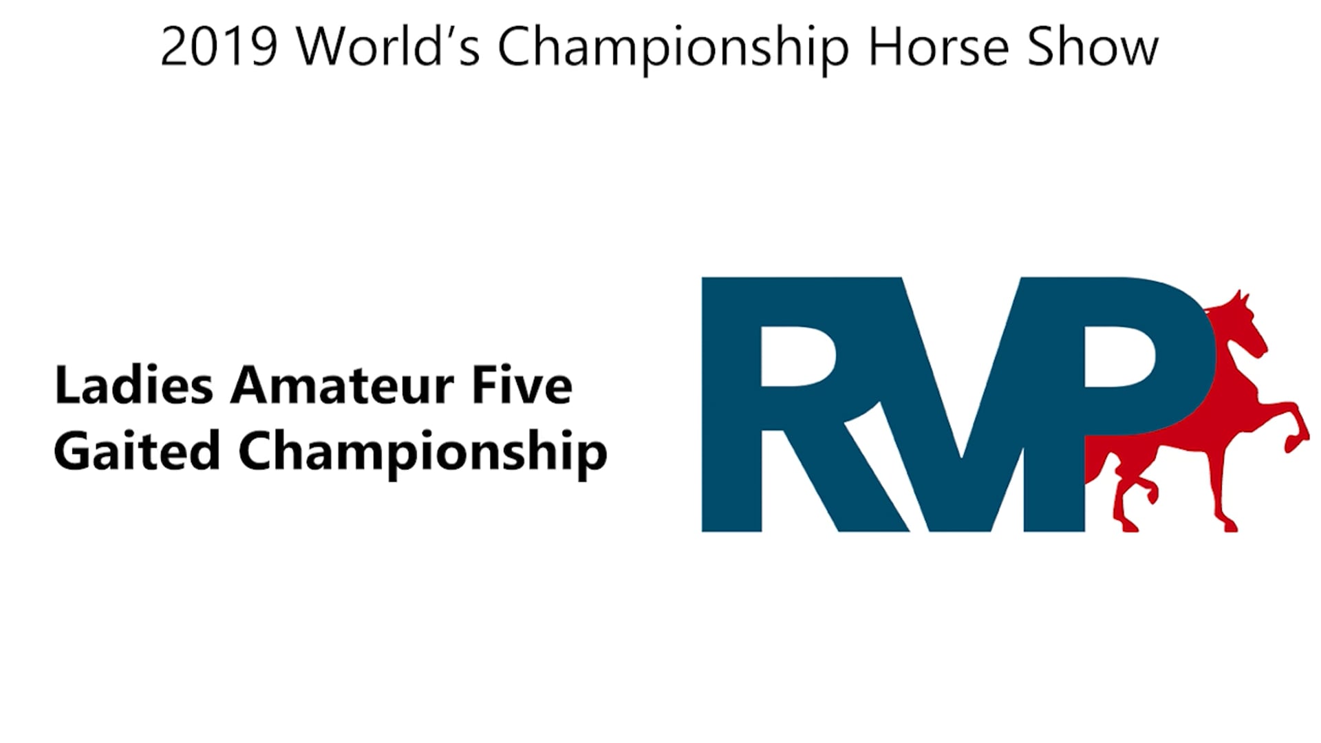 WCHS19 - Class 209 - Ladies Amateur Five Gaited Championship