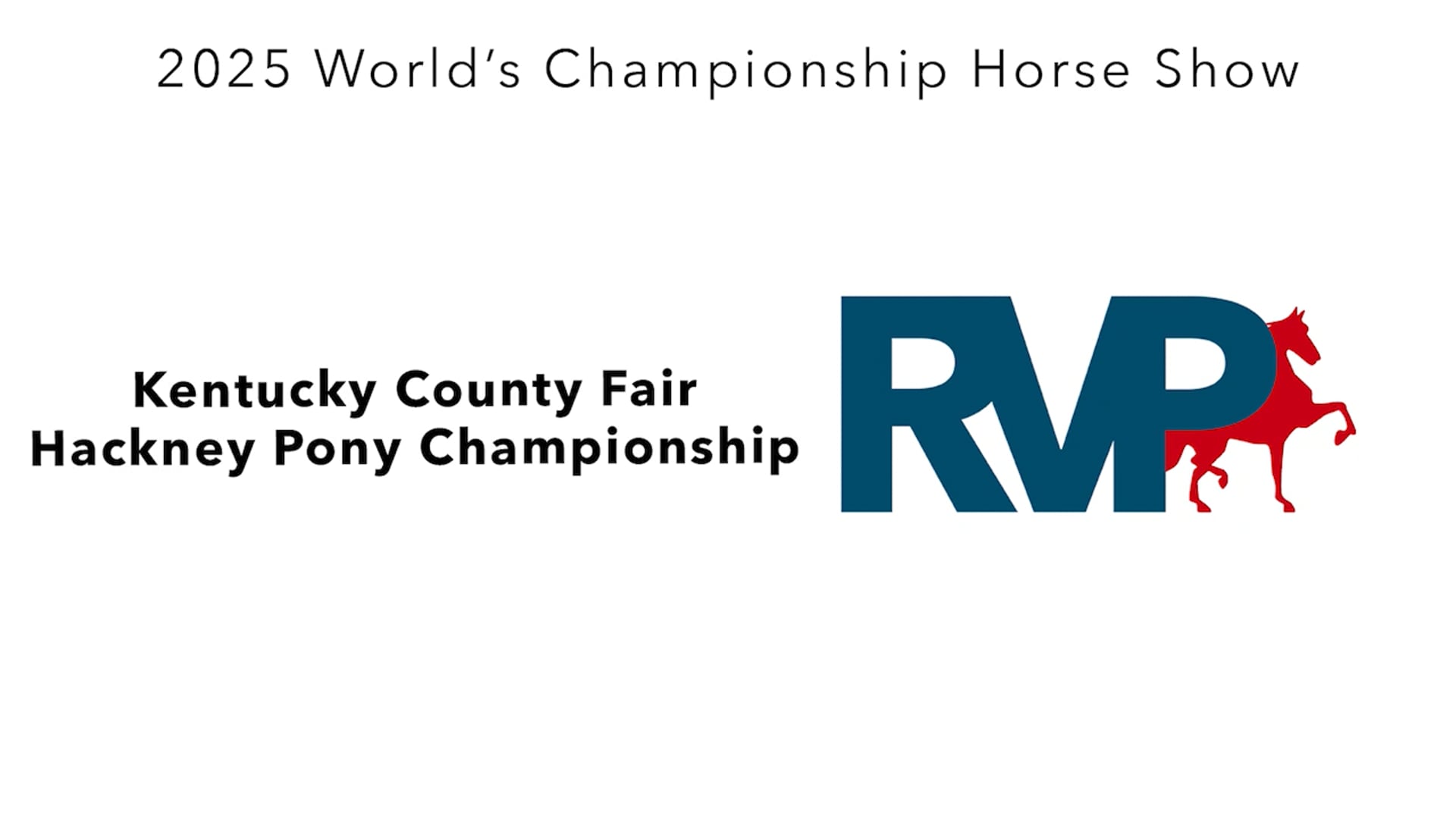 WCHS25 - Class 9 - Kentucky County Fair Hackney Pony Championship