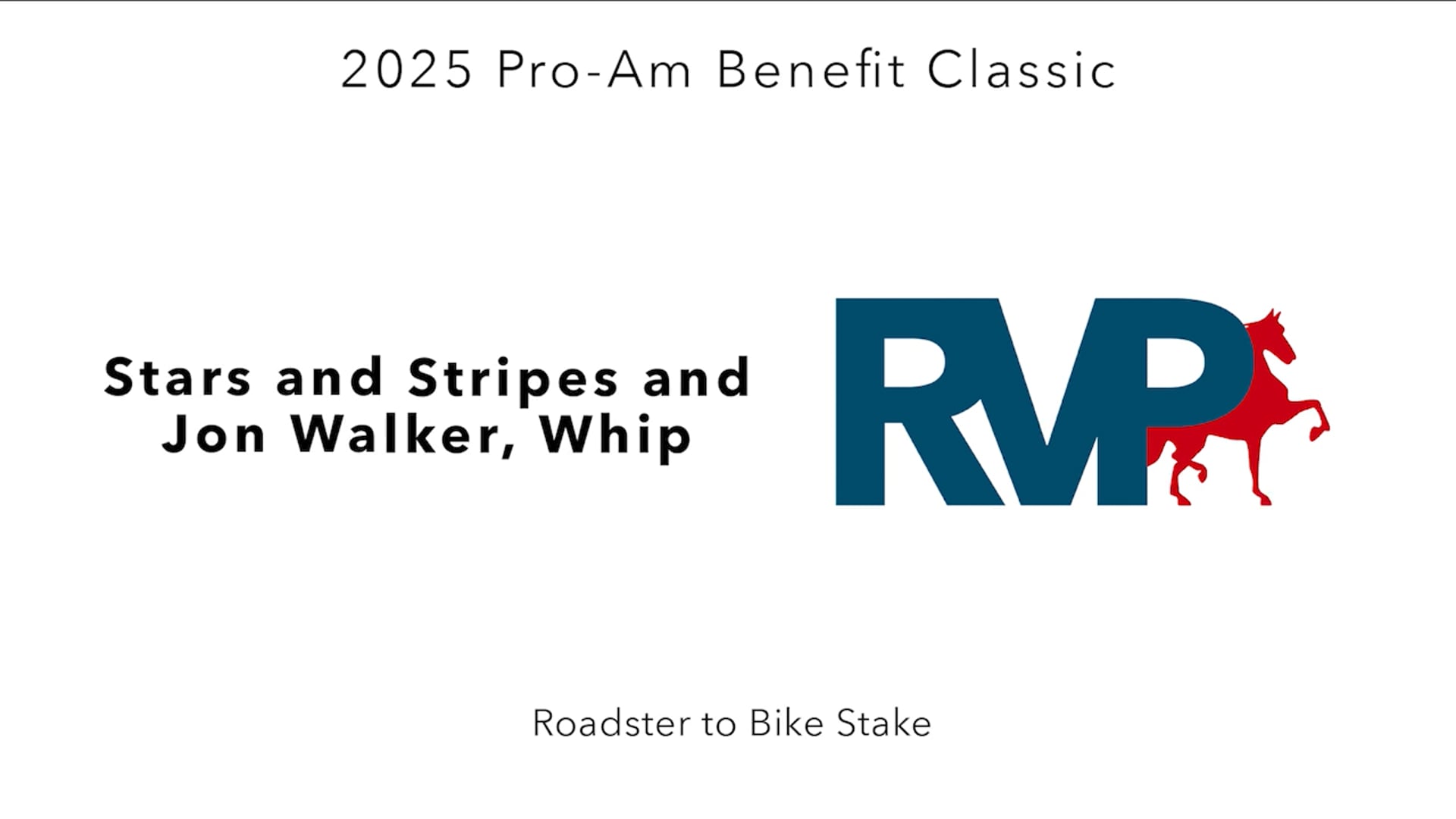 ProAm25 - Class 162 - Stars and Stripes and Jon Walker, Whip