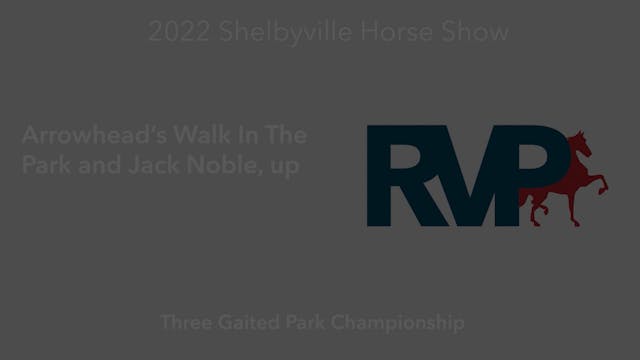 SHS22 - Class 51 -  Arrowhead’s Walk ...