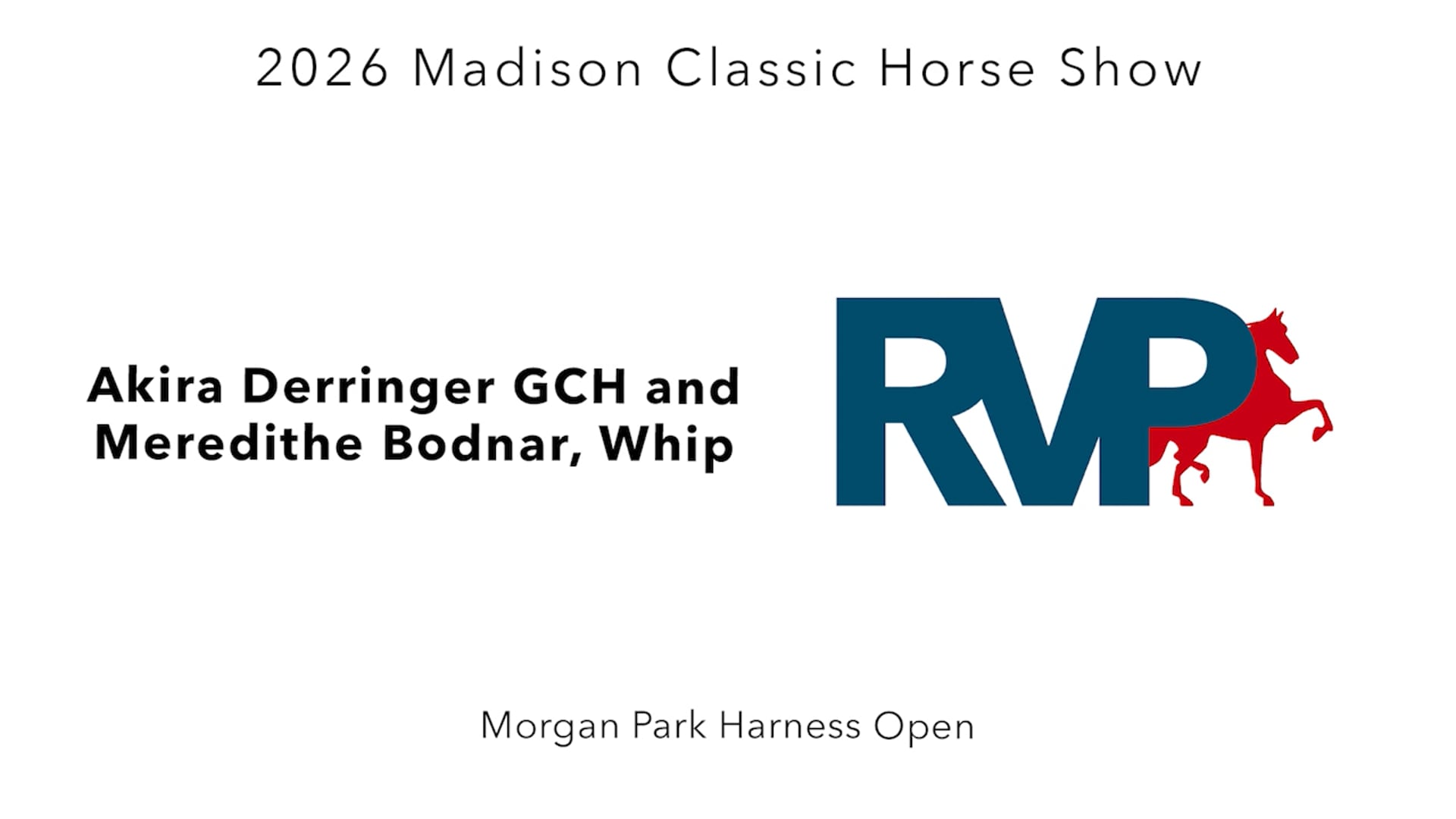 MC26 - Class 87 - Akira Derringer GCH and Meredithe Bodnar, Whip