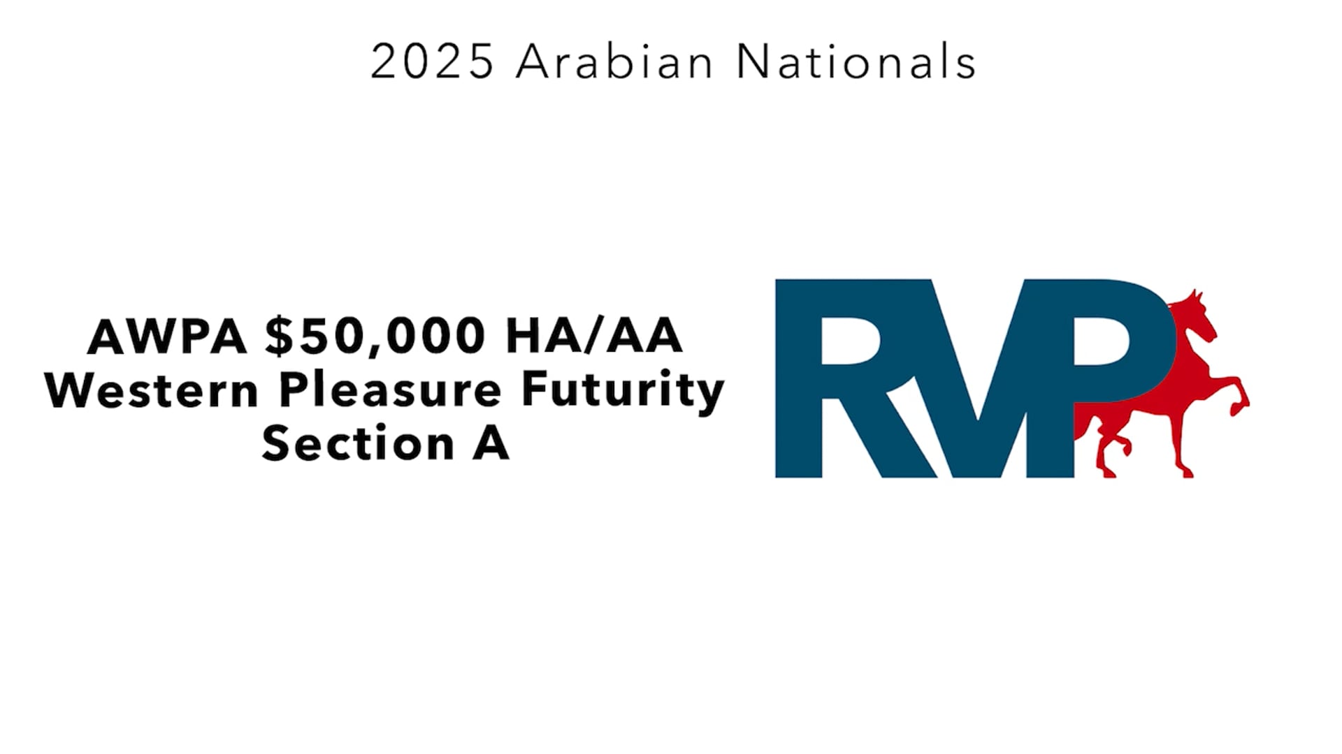 AN25 - Class 1323a - AWPA $50,000 HA-AA Western Pleasure Futurity Section A