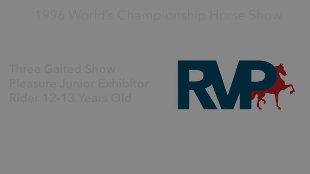 1996 WCHS - Class 75 - Three Gaited S...