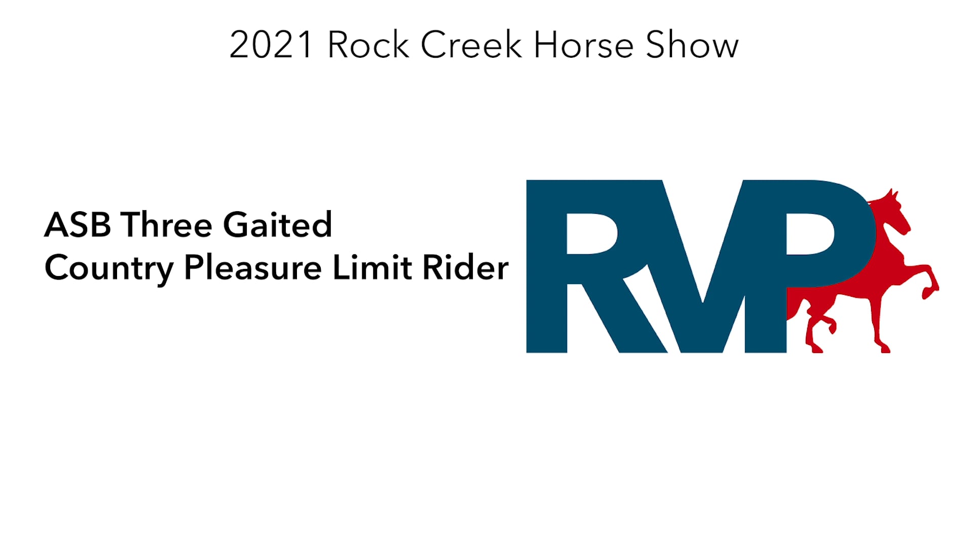 RC21 - Class 51 - ASB Three Gaited Country Pleasure Limit Rider
