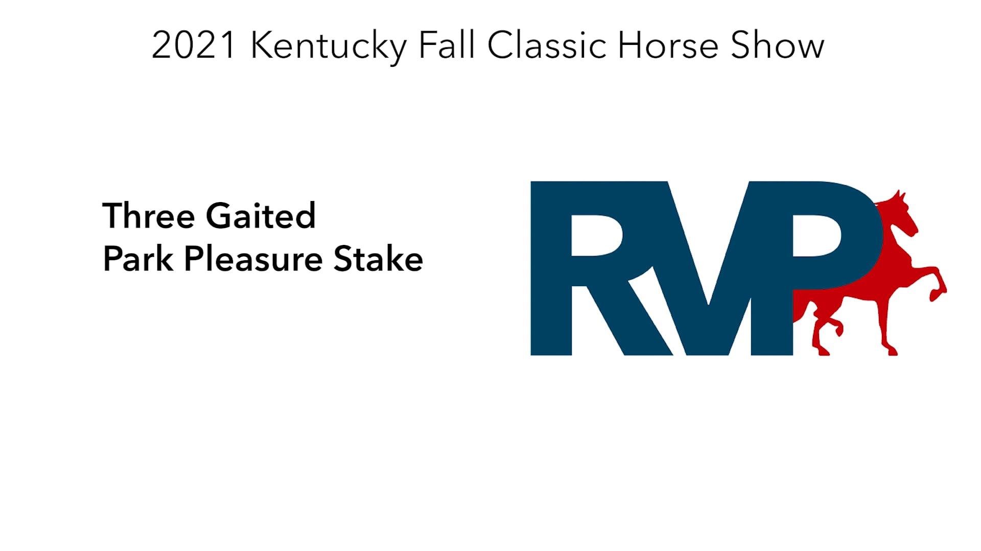 KYFC21 - Class 73 - Three Gaited Park Pleasure Stake