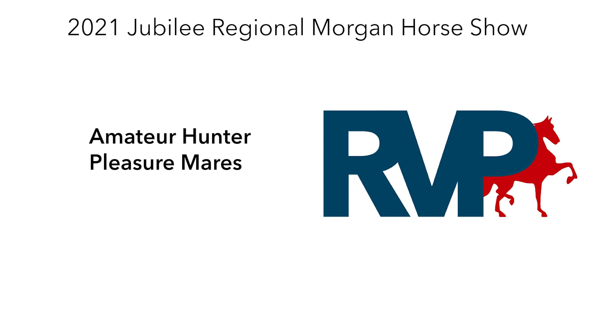 MJ21 - Class 18 - Amateur Hunter Pleasure Mares