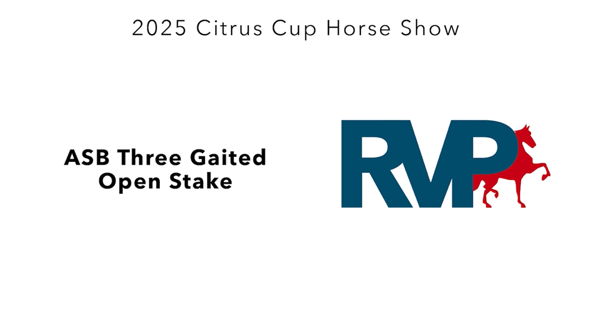 CC25 - Class 204 - ASB Three Gaited Open Stake