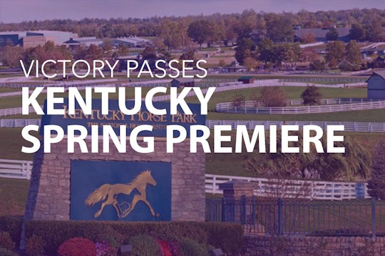Kentucky Spring Premier - Victory Passes