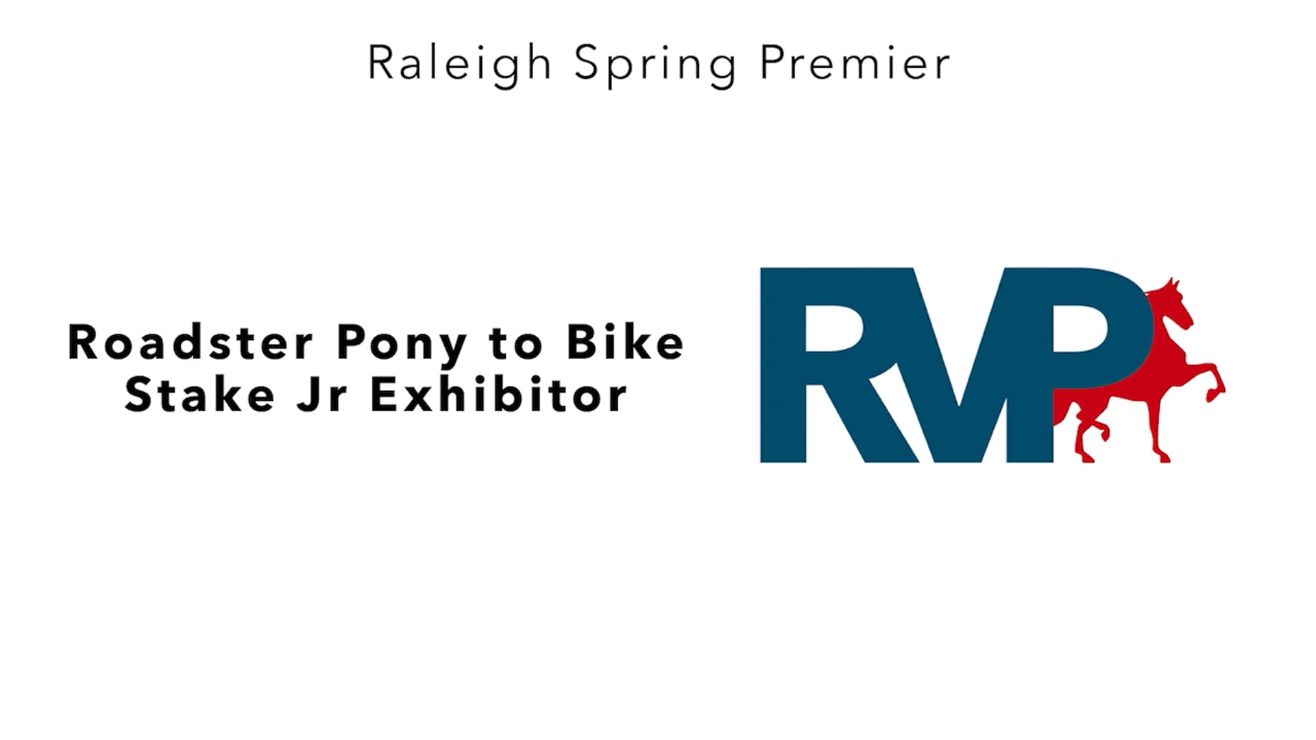 RSP25 - Class 75 - Roadster Pony to Bike Stake Jr Exhibitor