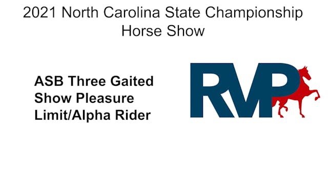  NCSC21 - Class 50 - ASB Three Gaited...