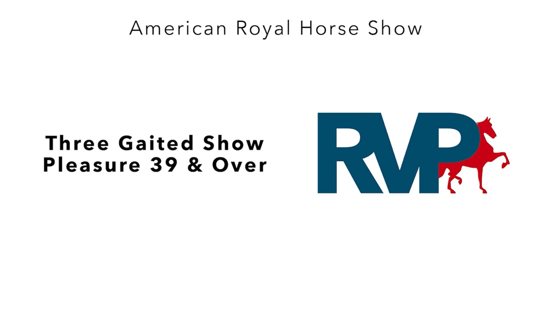 AR24 - Class 45 - Three Gaited Show Pleasure 39 & Over