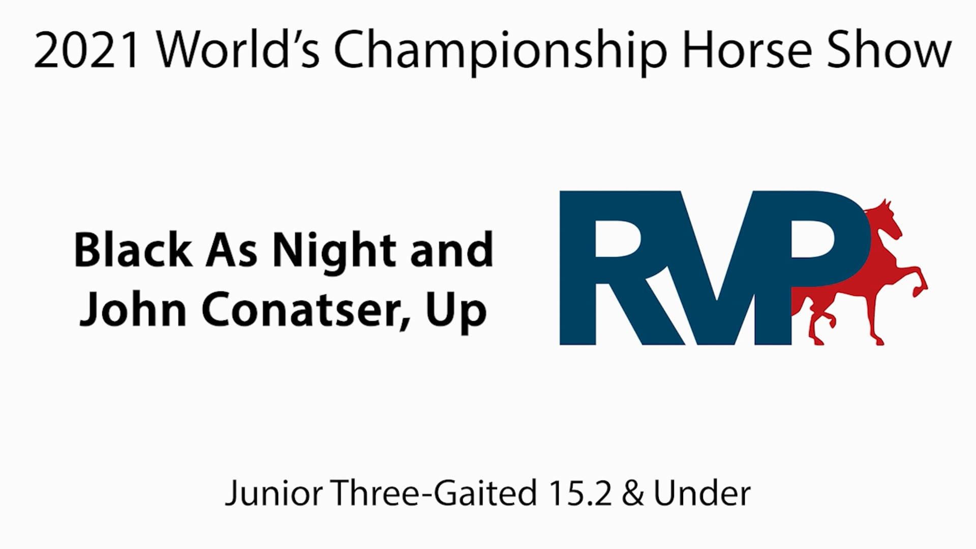 WCHS21 - Class 72 - Black As Night and John Conatser, Up