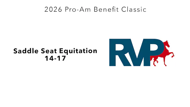ProAm26 - Class 84 - Saddle Seat Equi...