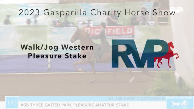 GASP23 - Class 143 - ASB Three Gaited...