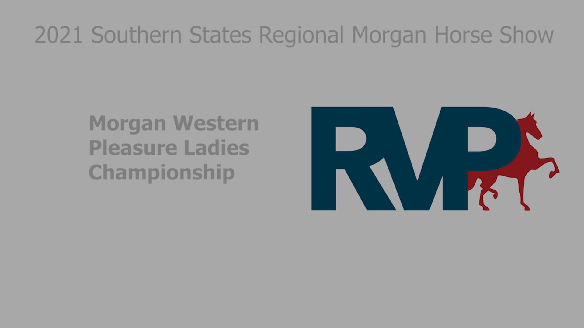 SS21 - Class 110 - Morgan Western Pleasure Ladies Championship