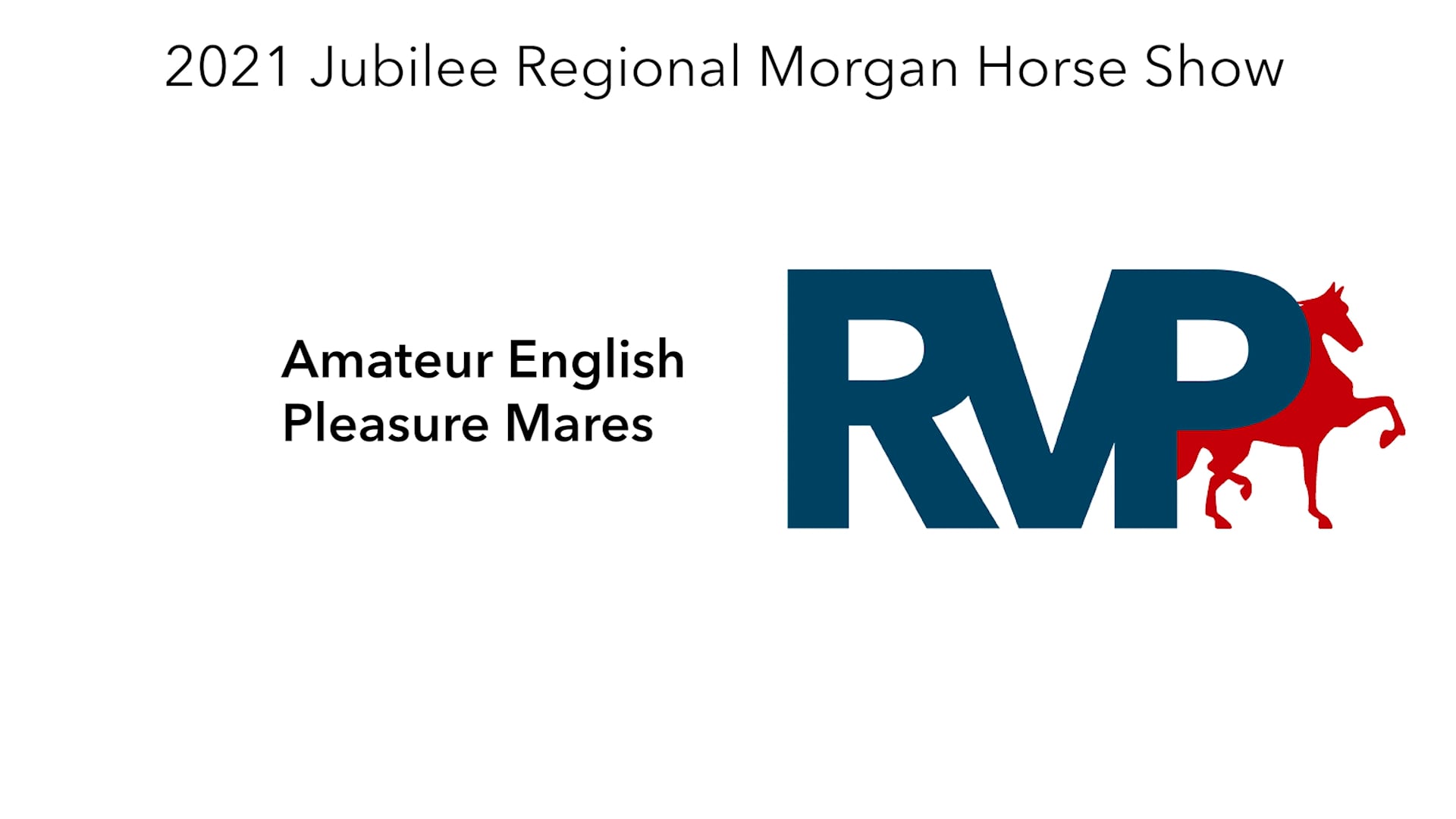 MJ21 - Class 82 - Amateur English Pleasure Mares