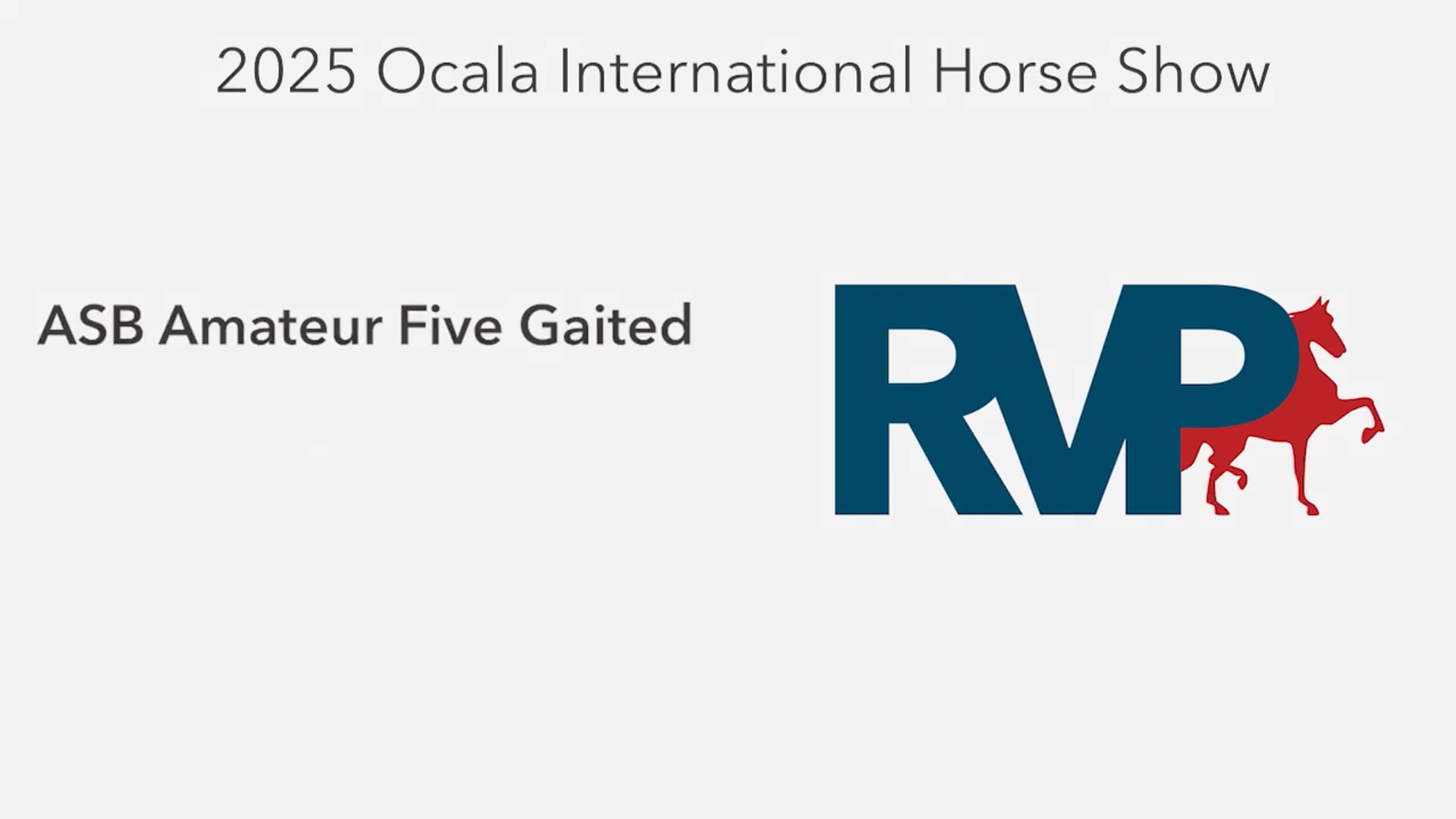 OI25 - Class 60 - ASB Amateur Five Gaited