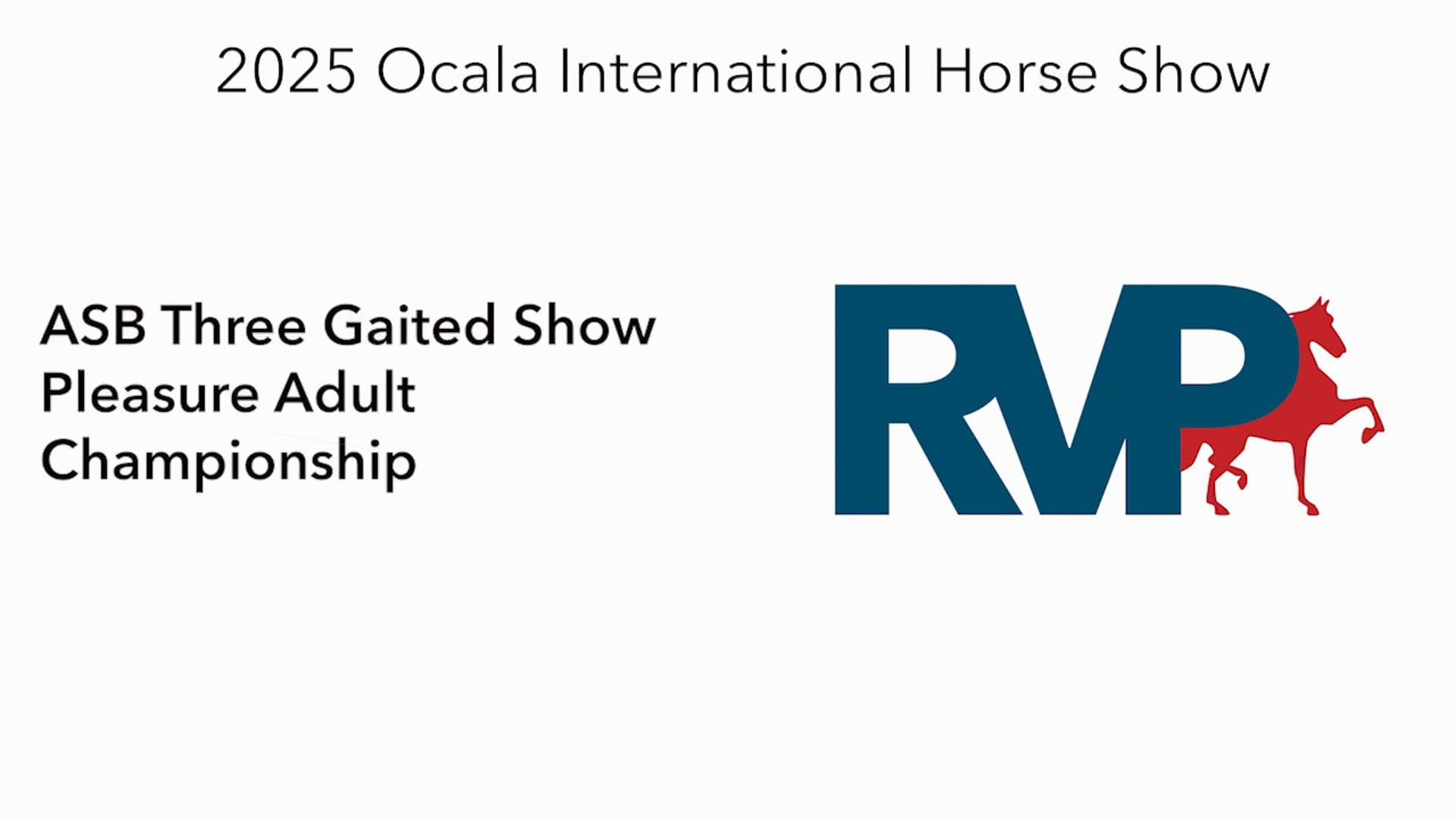 OI25 - Class 147 - ASB Three Gaited Show Pleasure Adult Championship