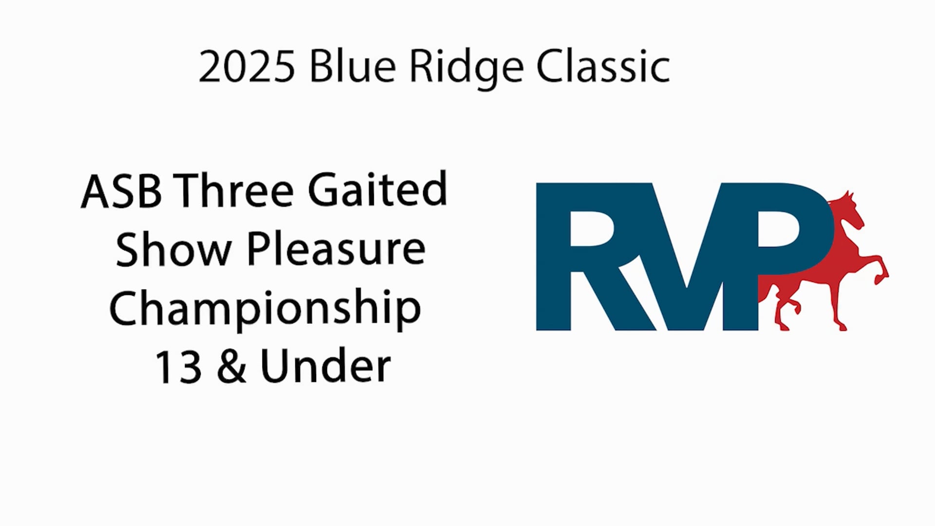 BRC25 - Class 190.1 - ASB Three Gaited Show Pleasure Championship 13 & Under