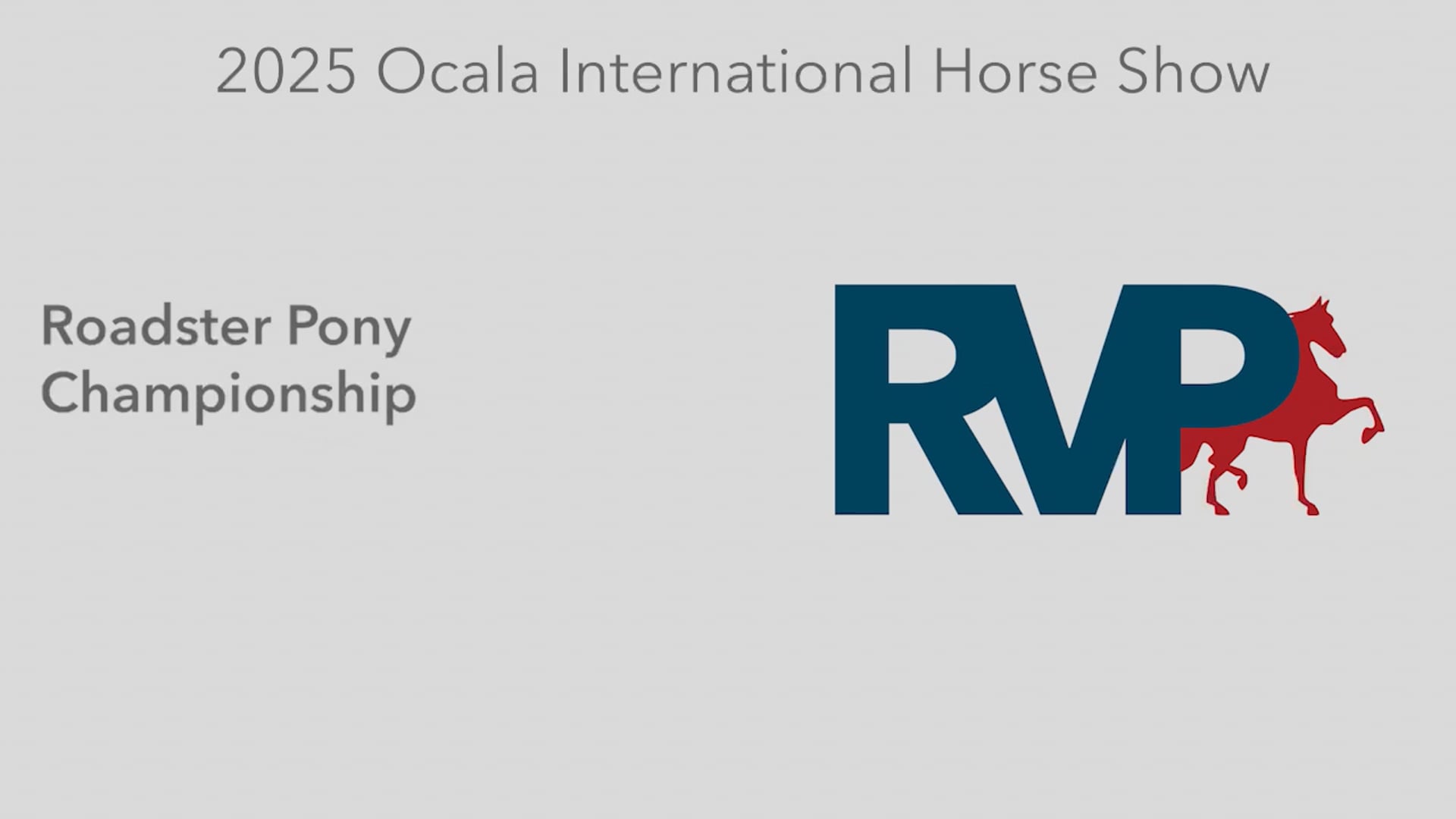 OI25 - Class 140 - Roadster Pony Championship