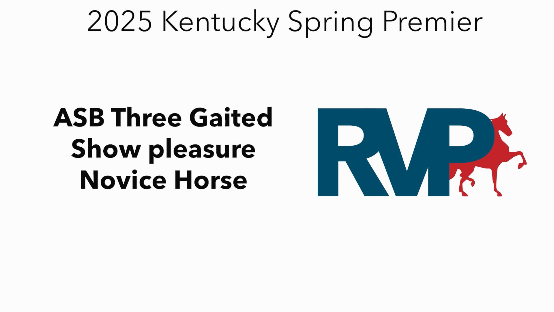 KYSP25 - Class 45 - ASB Three Gaited Show pleasure Novice Horse