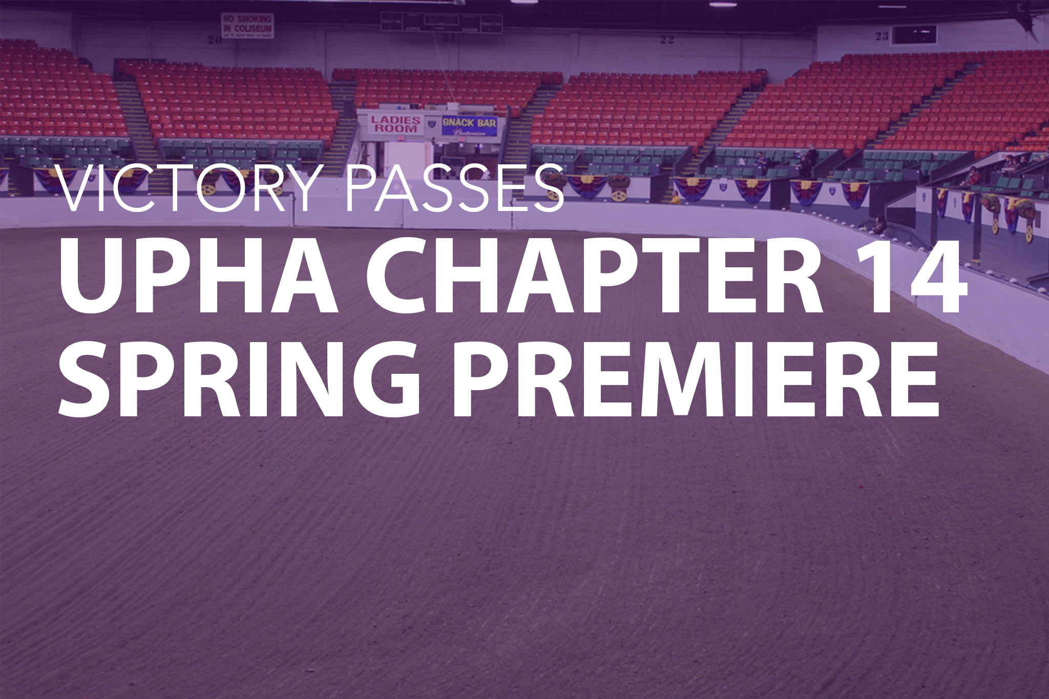 UPHA Chapter 14 Horse Show - Victory Passes