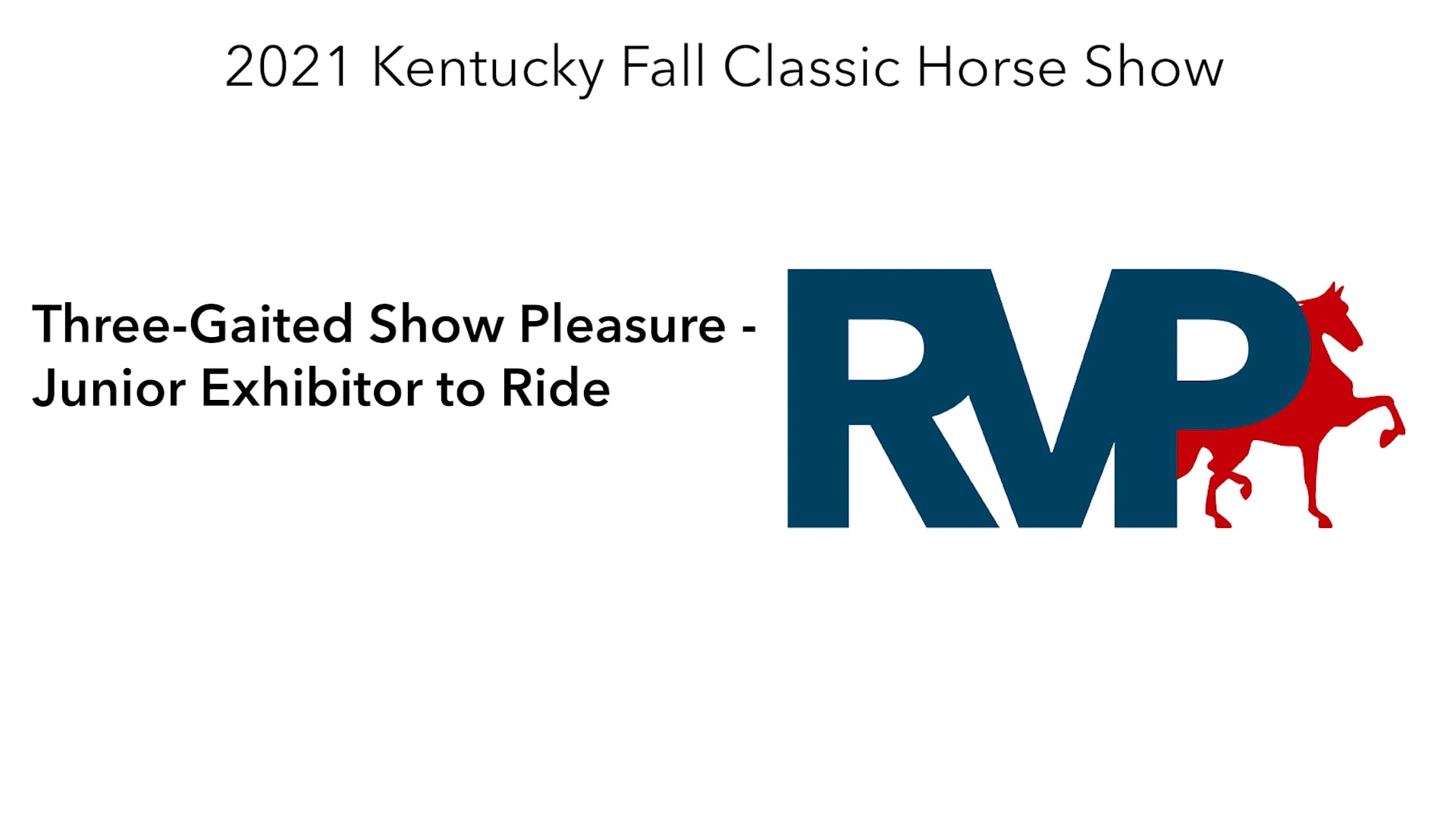 KYFC21 - Class 60 - Three-Gaited Show Pleasure - Junior Exhibitor to Ride