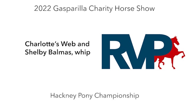 GASP22 - Class 137 - Charlotte’s Web and Shelby Balmas, whip
