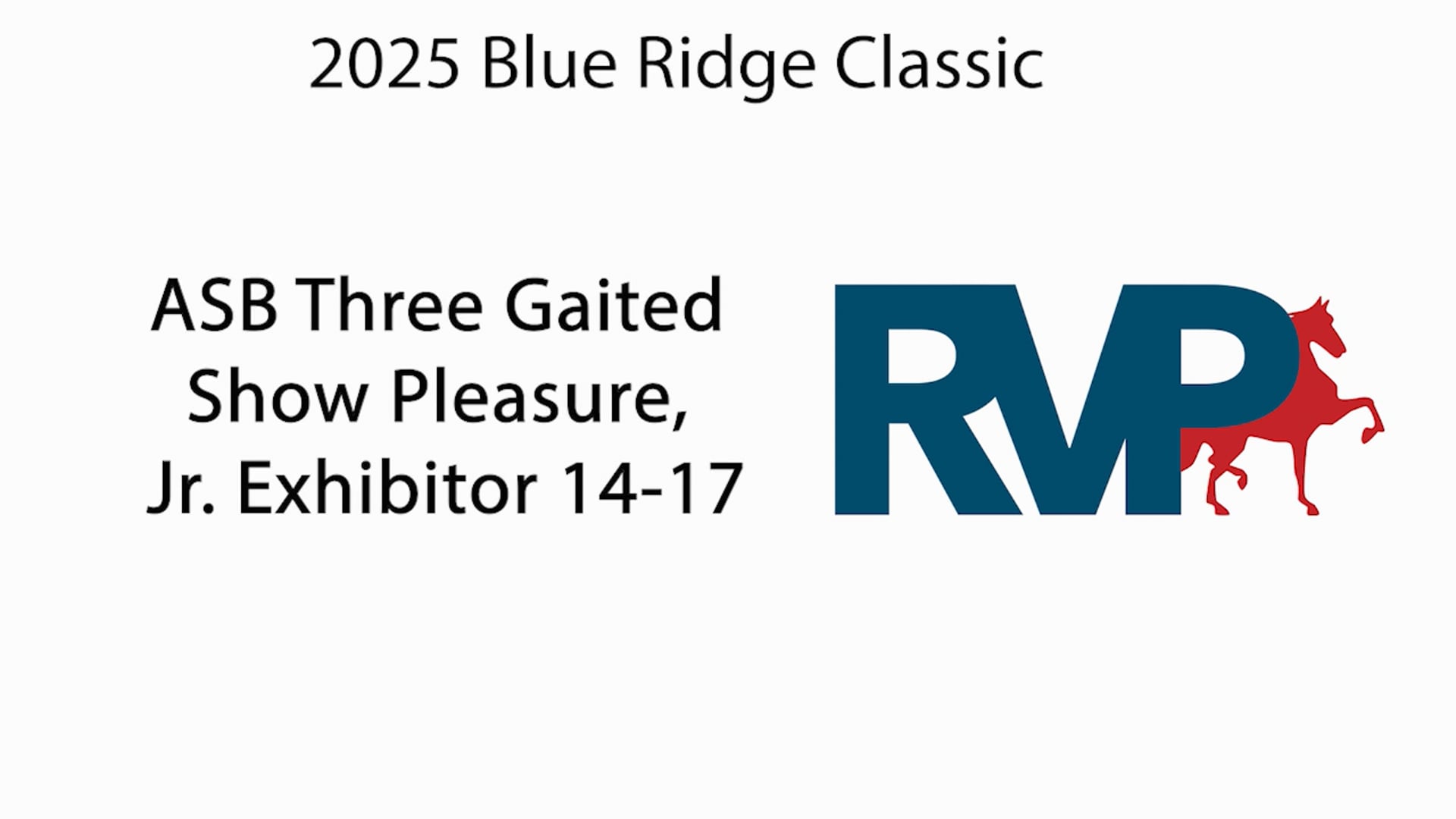 BRC25 - Class 3 - ASB Three Gaited Show Pleasure,  Jr. Exhibitor 14-17