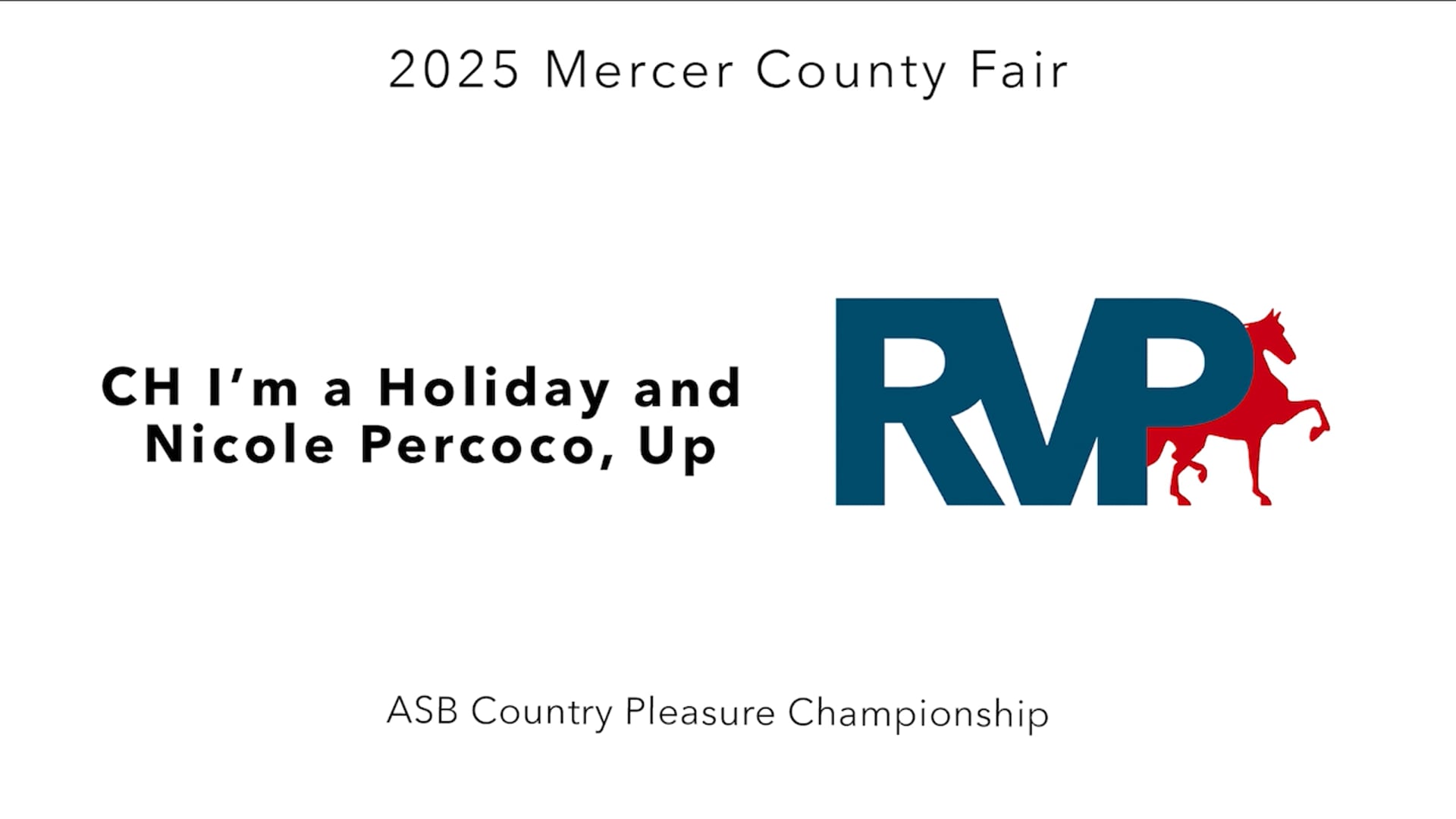 MCF25 - Class 87 - CH I'm a Holiday and Nicole Percoco, Up