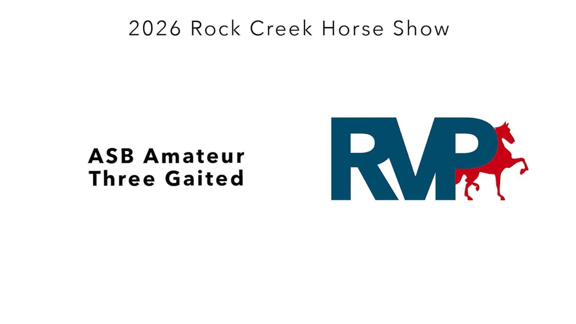 RC26 - Class 32 - ASB Amateur Three Gaited